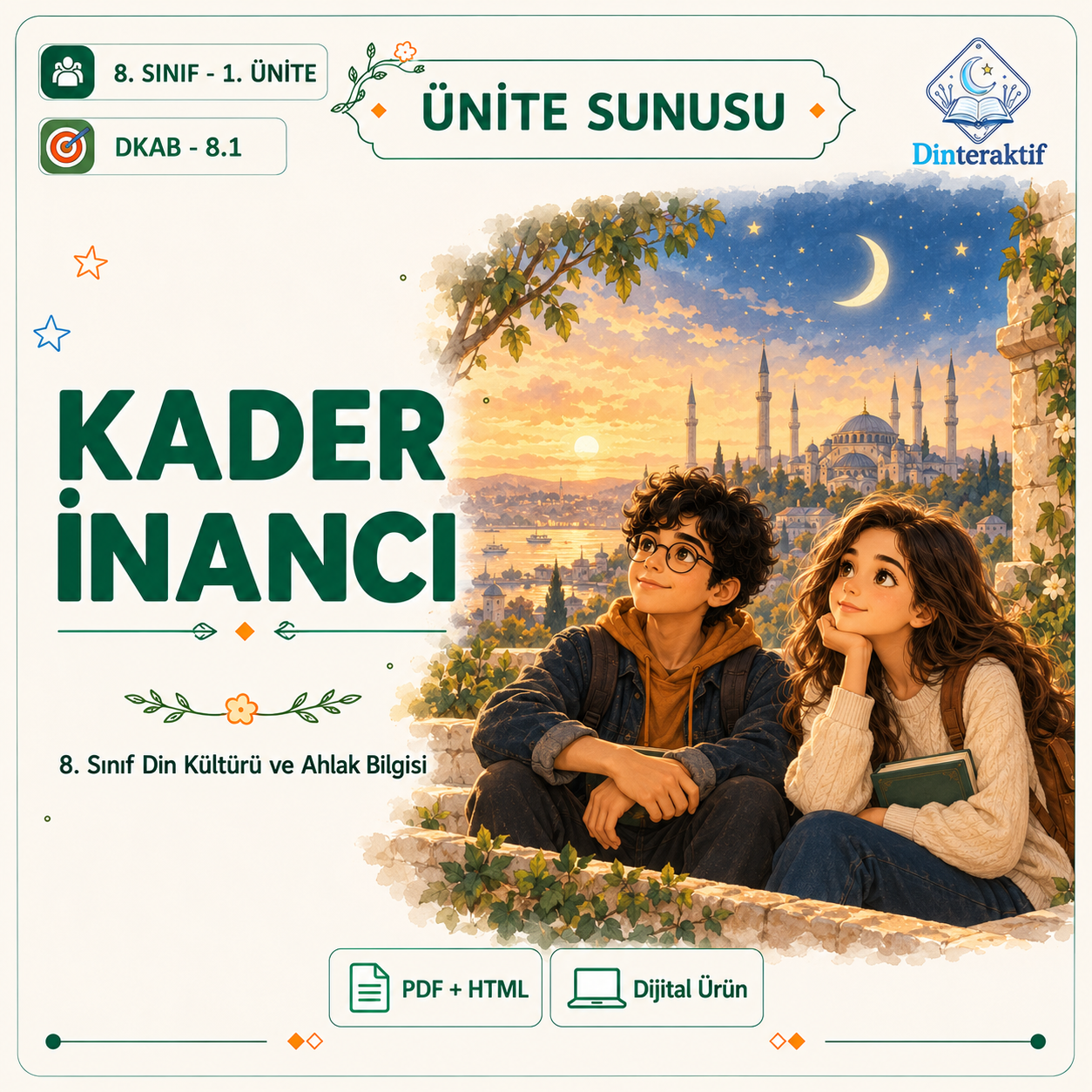 8. Sınıf 1. Ünite – Kader İnancı