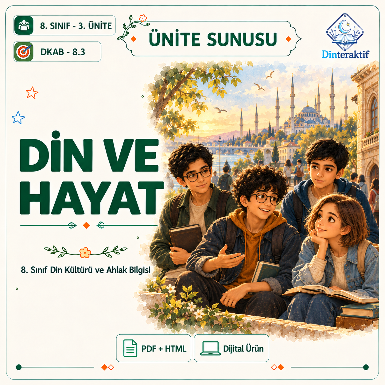 8. Sınıf 3. Ünite – Din ve Hayat